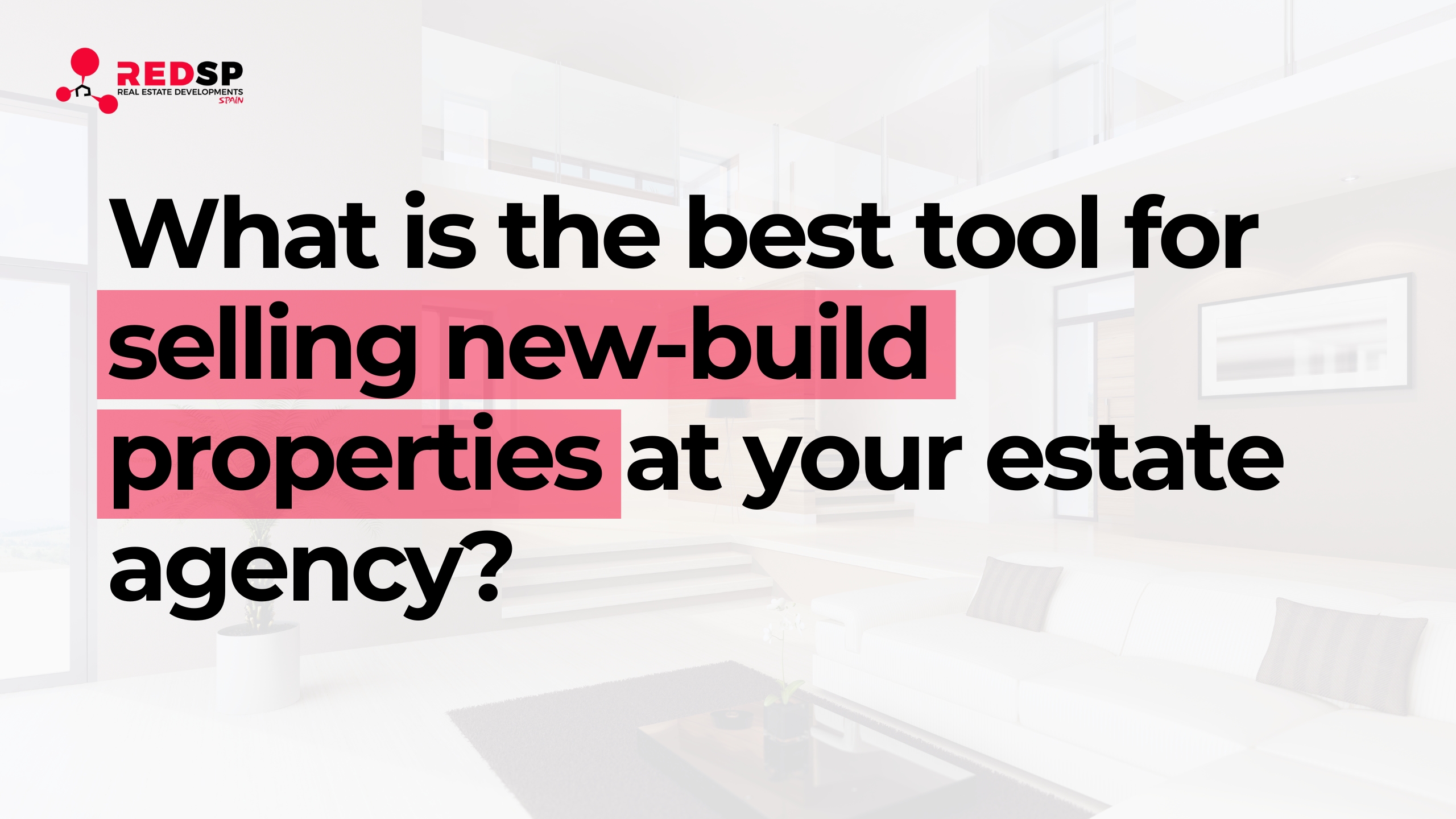 The best way to update new developmets on your estate agency’s website