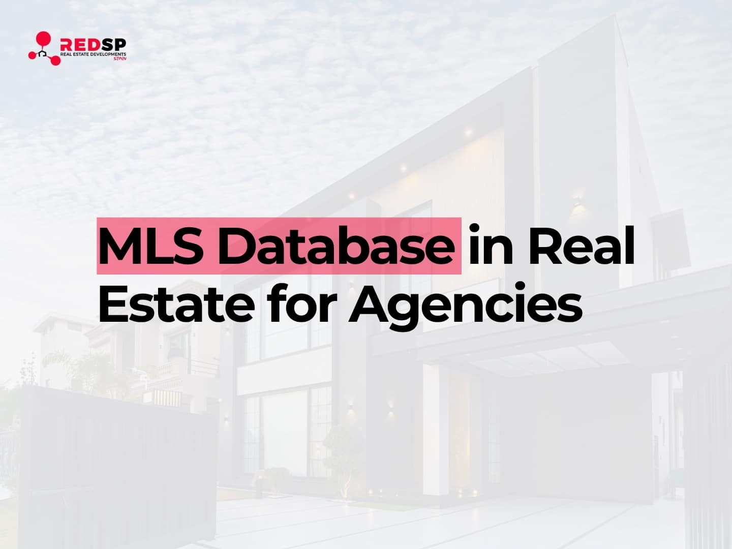 MLS Database in Real Estate | What It Is and How It Works